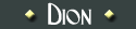 Dion