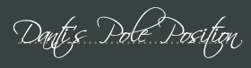 Danti's Pole Position